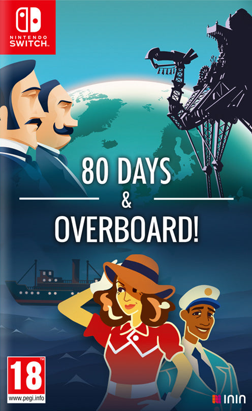 80 DAYS & OVERBOARD